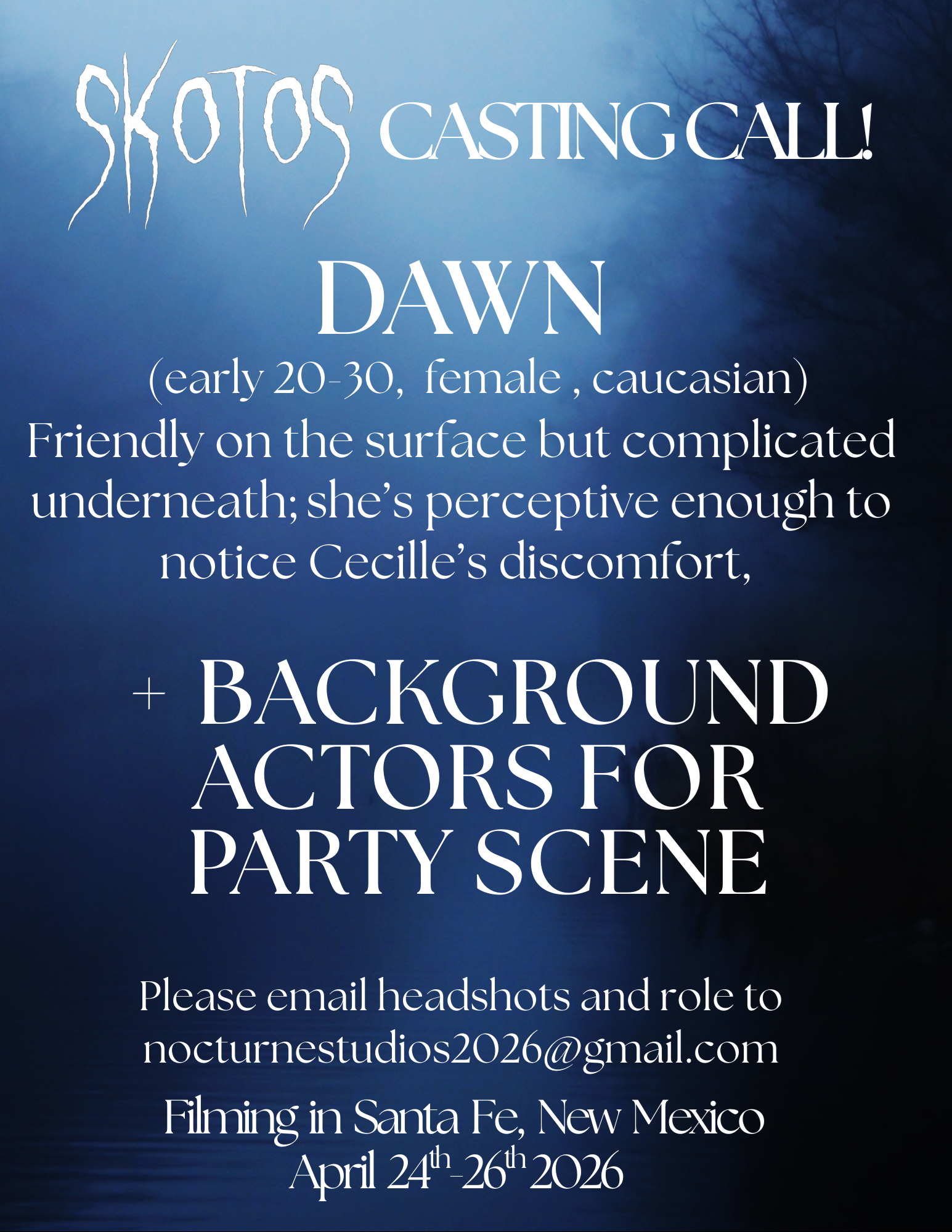 Skotos Casting Call — Dawn and Background Actors for Party Scene