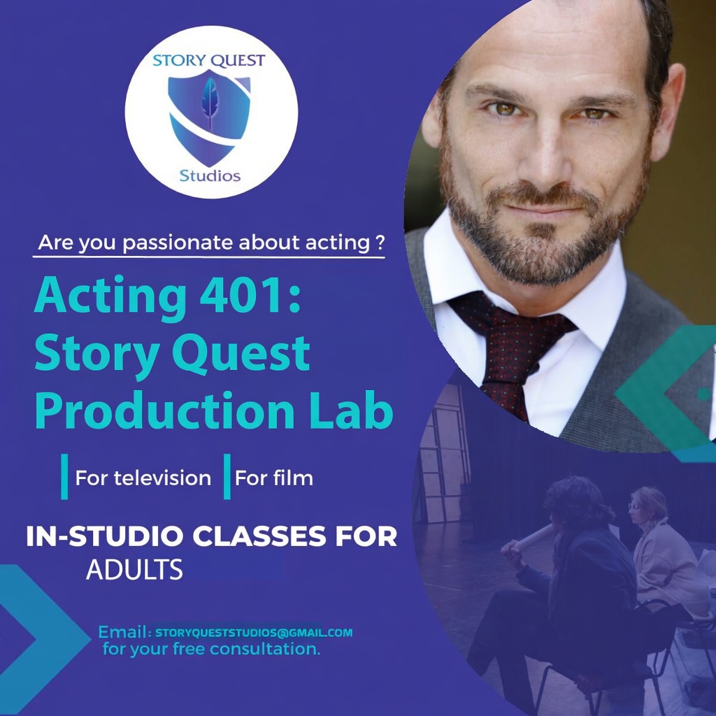 Acting 401 Story Quest Production Lab